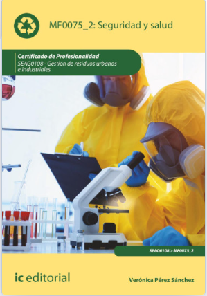 Seguridad y Salud, SEAG0108 - Gestión de residuos urbanos e industriales