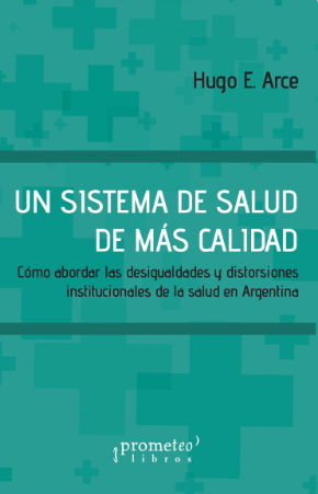 Un sistema de salud de más calidad