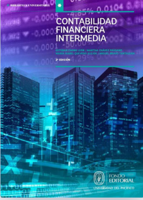 Contabilidad financiera intermedia: estados financieros y análisis de las cuentas del activo, pasivo y patrimonio