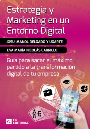 Estrategia y marketing en un entorno digital