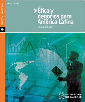 Ética y negocios para América Latina