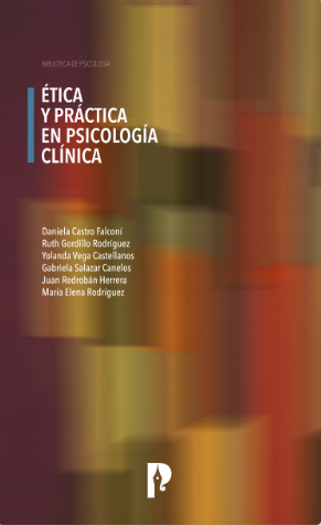 Ética y práctica en Psicología Clínica