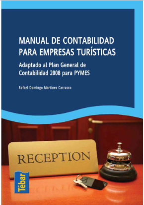 Manual de Contabilidad para Empresas Turísticas Adaptado al Plan General de Contabilidad 2008 para PYMES