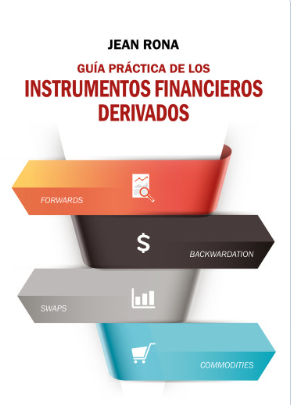 Guia práctica de los instrumentos financieros derivados