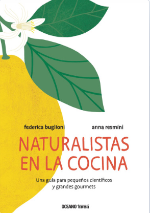 Naturalistas en la cocina