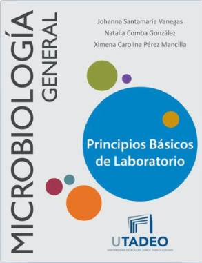 Microbiología General Principios Básicos de Laboratorio