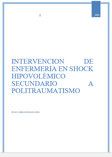 Intervención de enfermería en shock hipovolémico secundario a politraumatismo