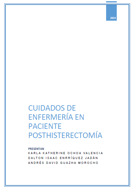 Cuidados de enfermería en paciente post histerectomía