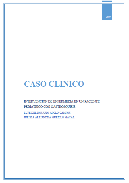 Intervención de enfermería en un paciente pediátrico con gastrosquisis