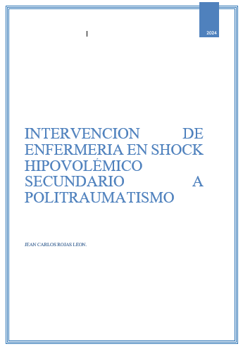 Intervención de enfermería en shock hipovolémico secundario a politraumatismo