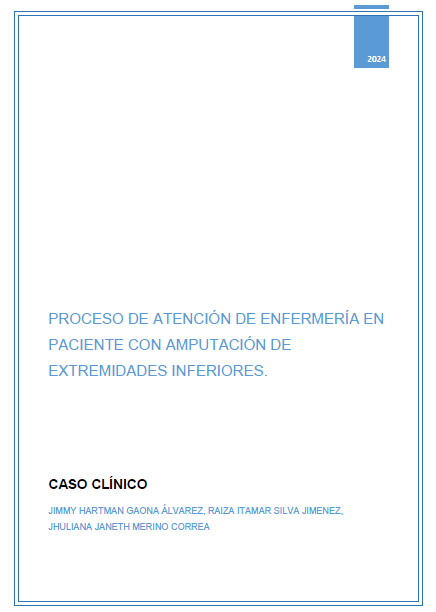 Proceso de atención de enfermería en paciente con amputación de extremidades inferiores