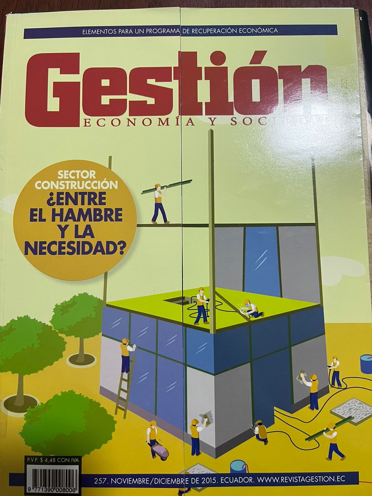 SECTOR CONSTRUCCIÓN "ENTRE EL HAMBRE Y LA NECESIDAD"