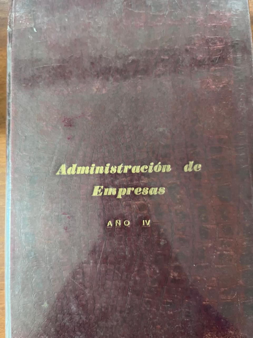 ADMINISTRACIÓN DE EMPRESAS AÑO IV  TOMO II