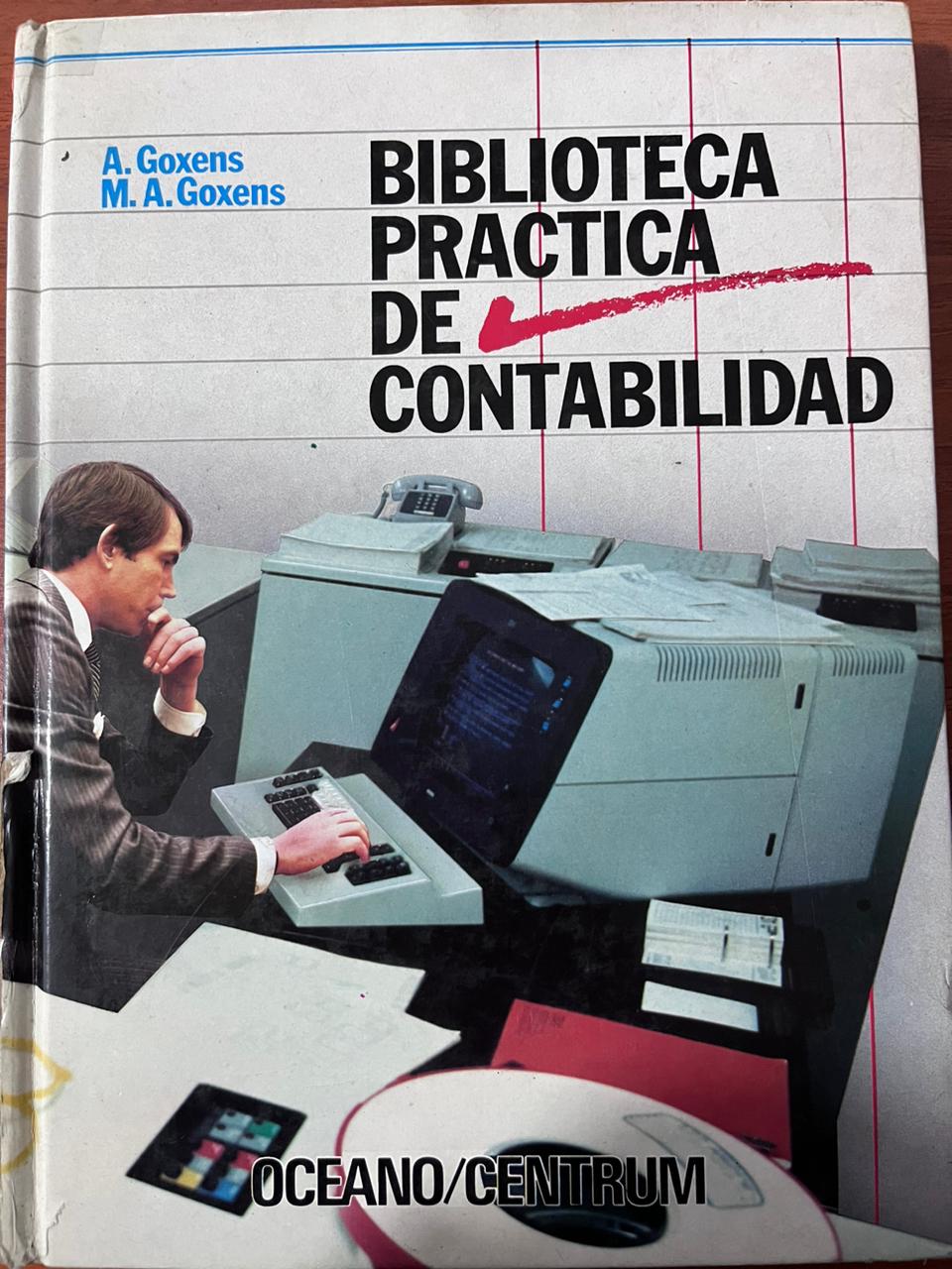 BIBLIOTECA PRÁCTICA DE LA CONTABILIDAD