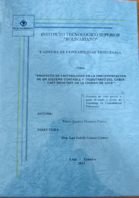 PROYECTO DE FACTIBILIDAD EN LA IMPLEMENTACIÓN DE UN SISTEMA CONTABLE Y YTRIBUTARIO DEL CYBER CAFÉ SPORNET DE LA CUIDAD Loja