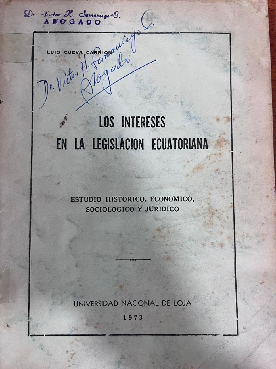 LOS INTERESES DE LA LEGISLACIÓN  ECUATORIANA