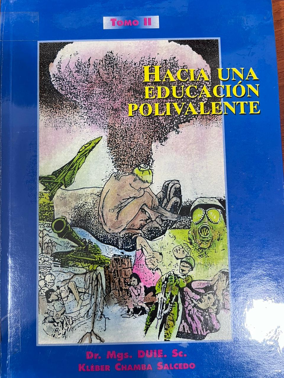 HACIA UNA EDUCACIÓN POLIVALENTE TOMO II