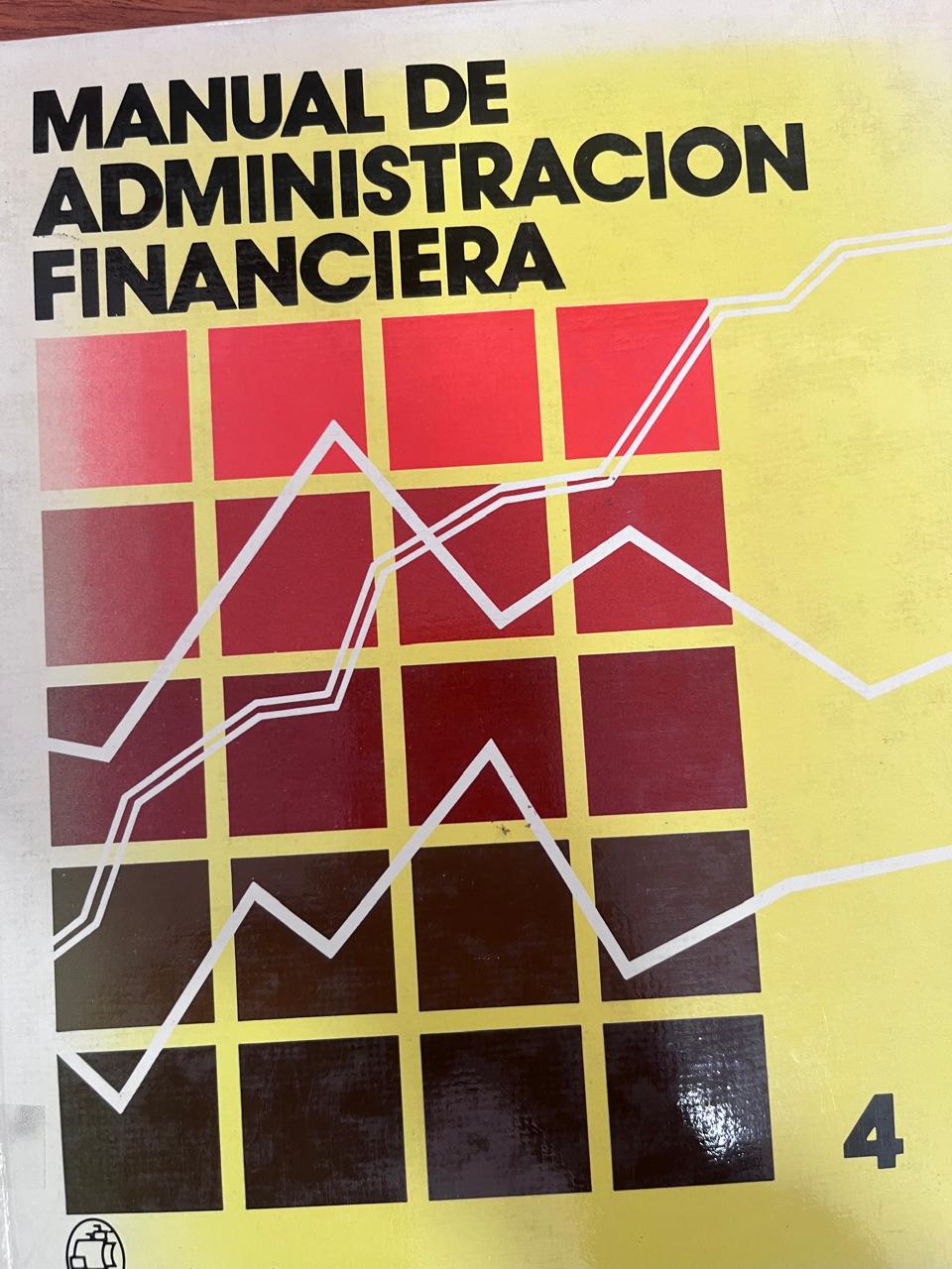 MANUAL DE ADMINISTRACIÓN FINANCIERA 4