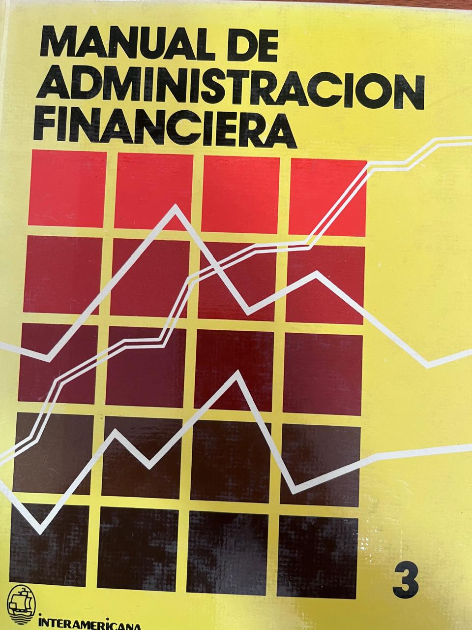 MANUAL DE ADMINISTRACIÓN FINANCIERA 3