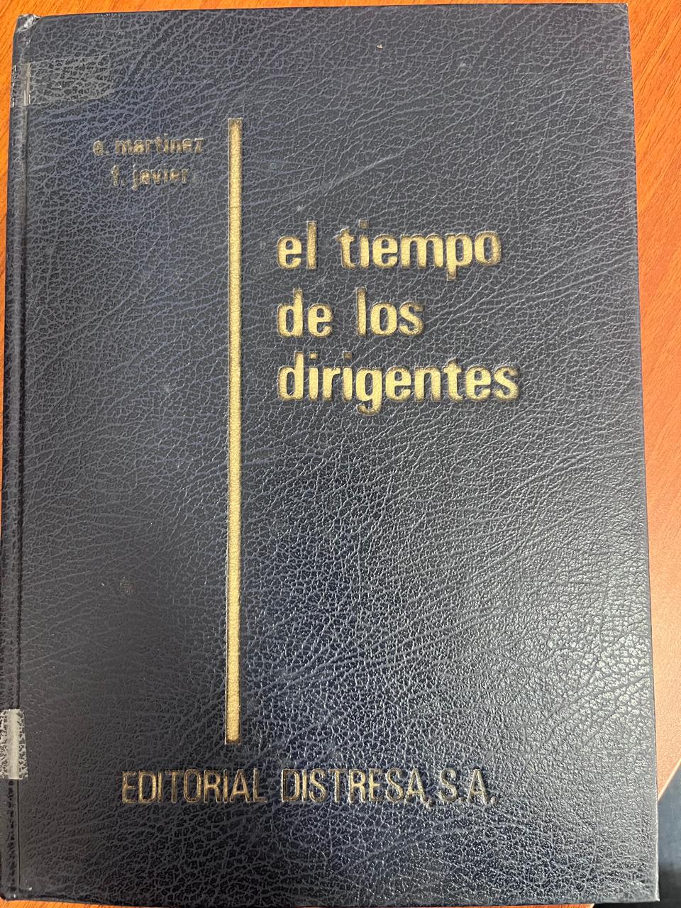 EL TIEMPO DE LOS DIRIGENTES