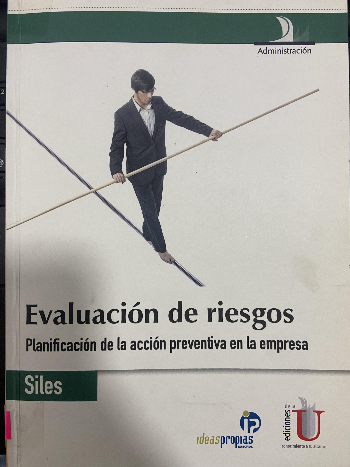 Evaluación de riesgos Planificación de la acción preventiva en la empresa