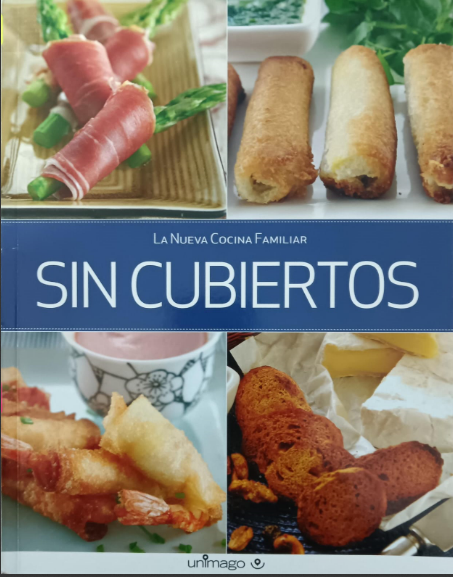 SIN CUBIERTOS