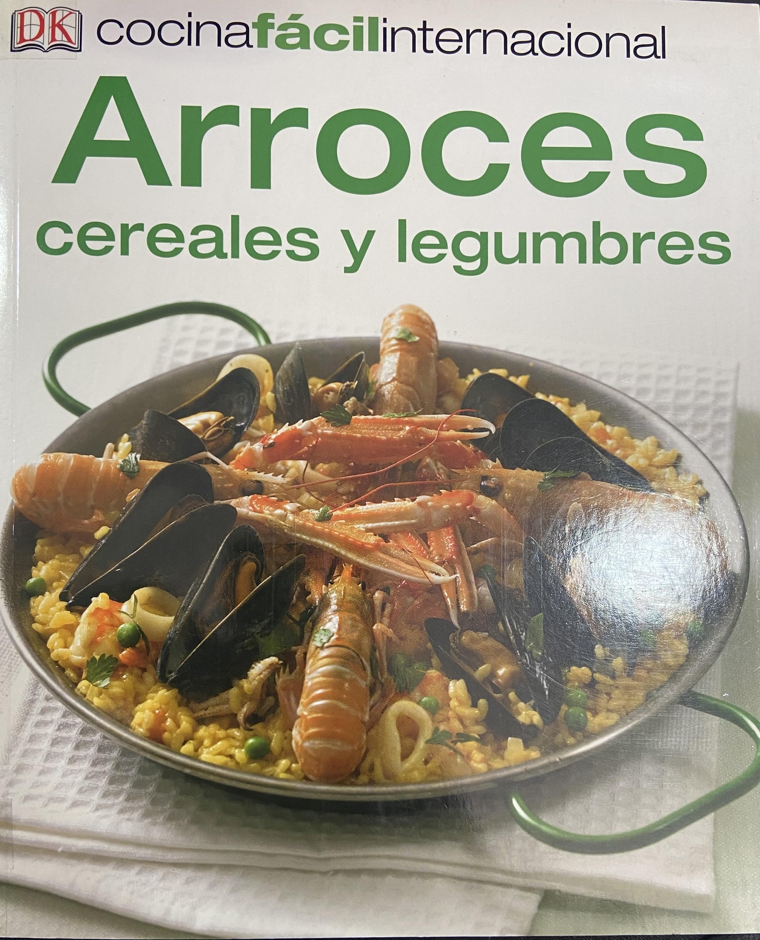 Cocina Fácil Internacional Arroces Cereales y Legumbres