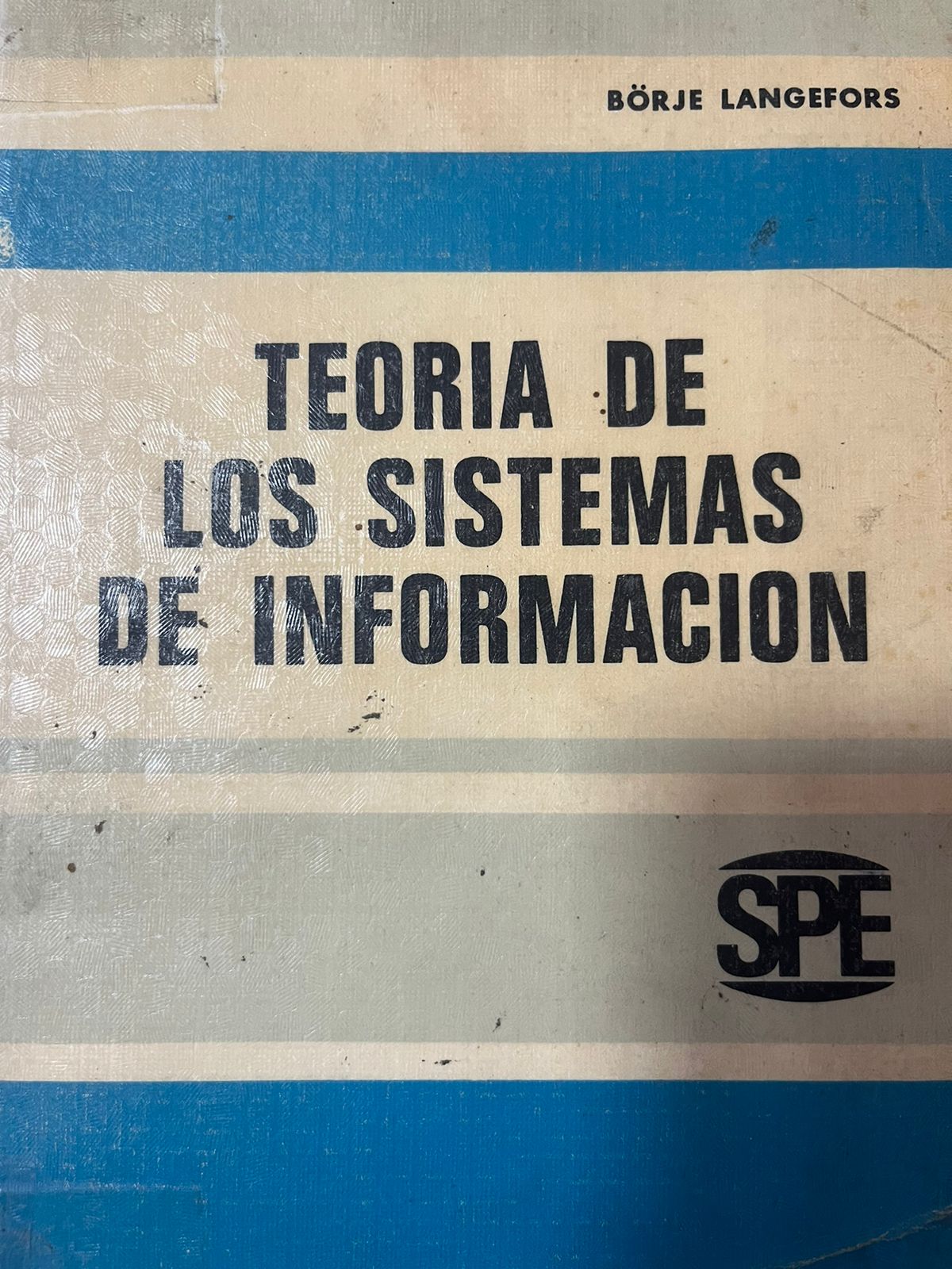 TEORIA DE LOS SISTEMAS DE INFORMACIÓN