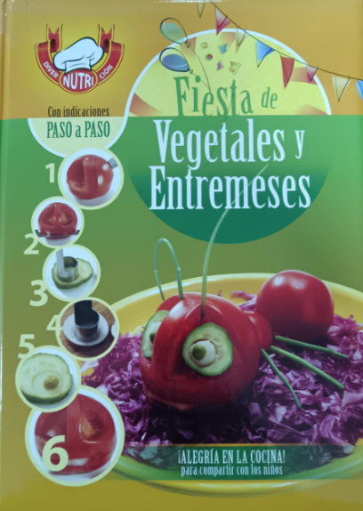 FIESTA DE VEGETALES Y ENTREMECES