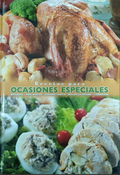 RECETAS PARA OCASIONES ESPECIALES NAVIDAD-AÑO NUEVO-SEMANA SANTA-DÍA DE LA MADRE-CARNAVAL