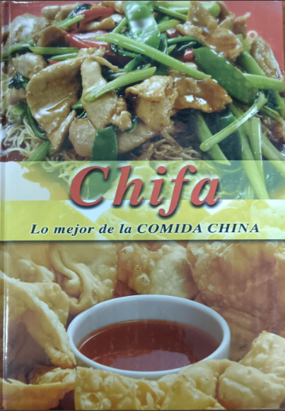 CHIFA LO MEJOR DE LA COMIDA CHINA