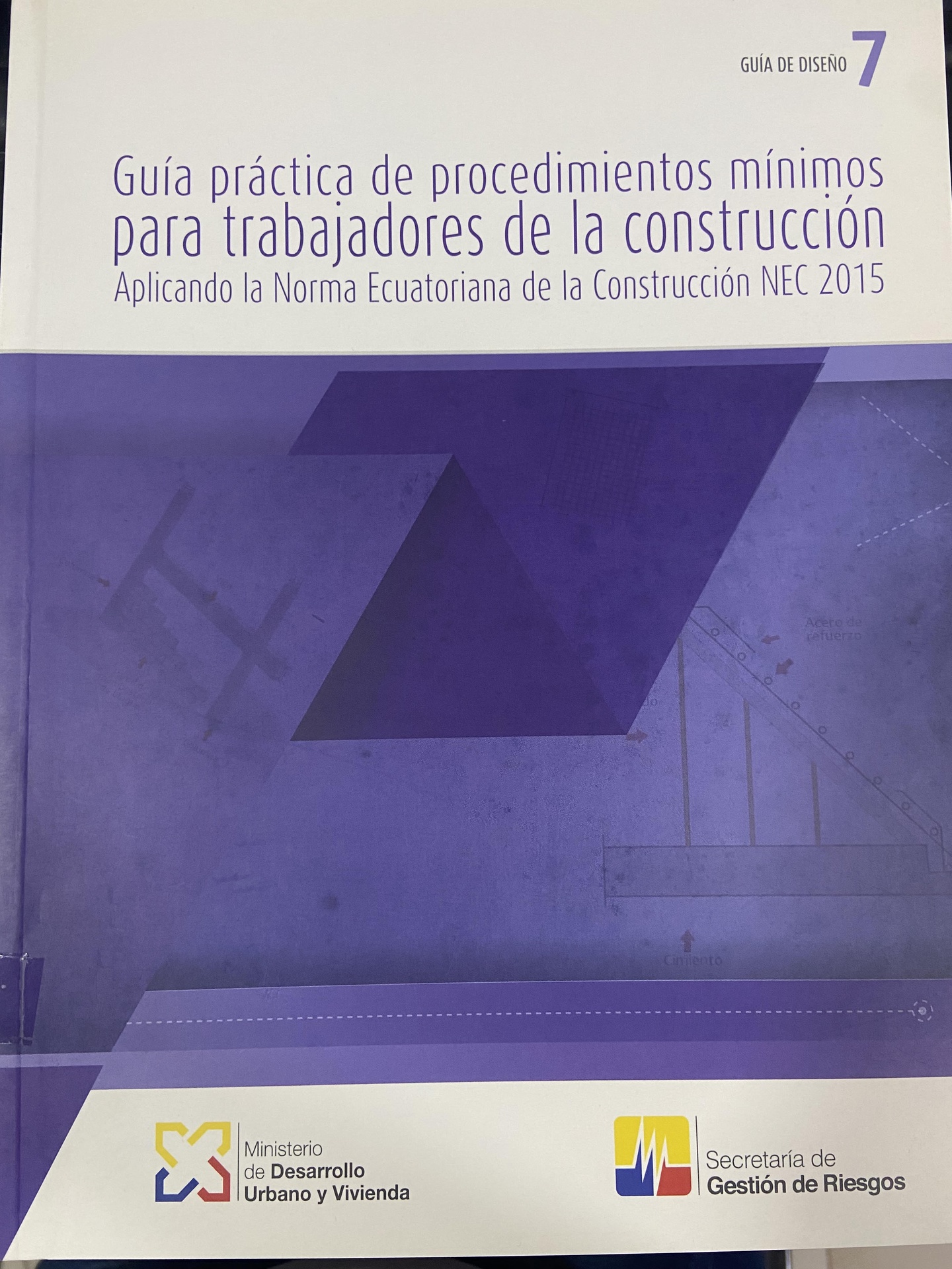 Guía Práctica de Procedimientos mínimos para Trabajadores de la Construcción