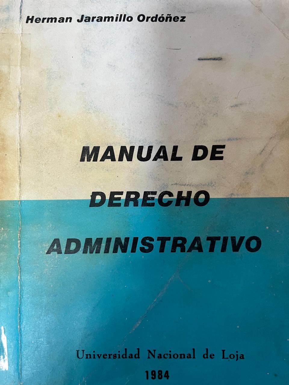 MANUAL DEL DERECHO ADMINISTRATIVO