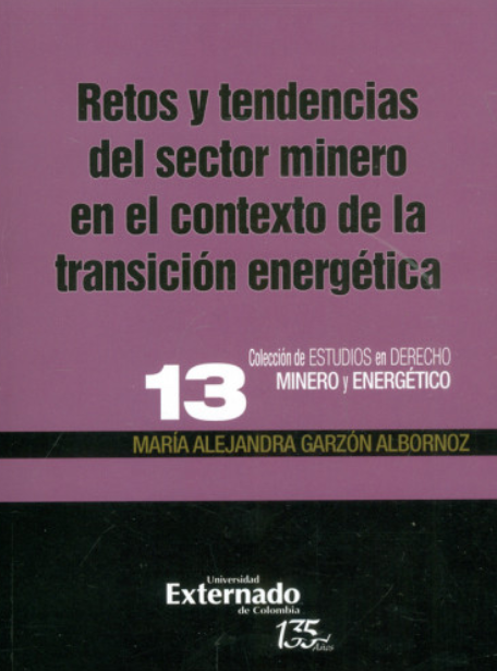 Retos y tendencias del sector minero en el contexto de la transición energética