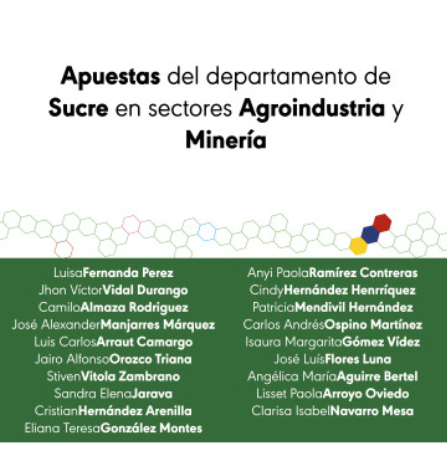 Apuestas del departamento de Sucre en sectores Agroindustria y Minería