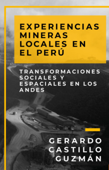 Experiencias mineras locales en el Perú