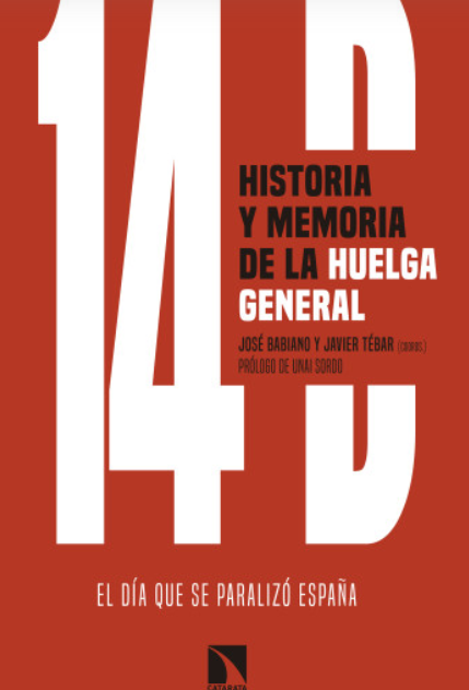 14D, historia y memoria de la huelga general