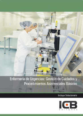 Enfermería de Urgencias, Gestión de Cuidados y Procedimientos Asistenciales Básicos